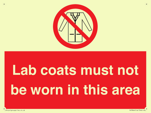 Lab coats must not be worn in this area